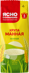 Крупа манная ЯСНО СОЛНЫШКО Нежная, марка М, 500г, вид