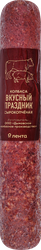 Колбаса сырокопченая ЛЕНТА Вкусный праздник, весовая, вид