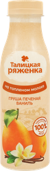 Ряженка ТАЛИЦКОЕ Груша печеная, ваниль 3%, без змж, 350г, детальное фото